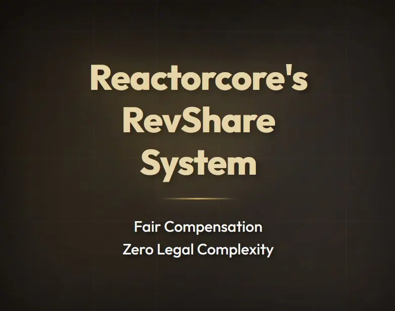 Reactorcore's Revenue Share System
