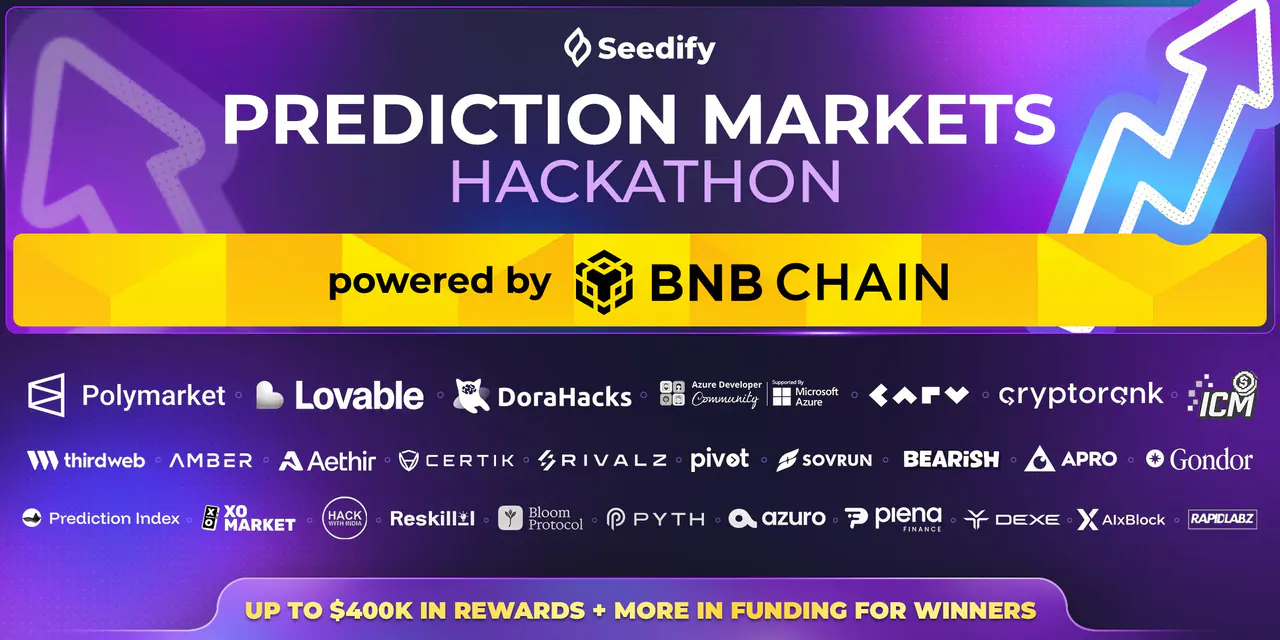 Seedify Prediction Markets Hackathon ($400K Prize Pool)