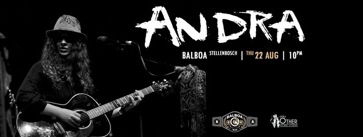 That Other Booking Company: Andra LIVE at Balboa, Stellenbosch