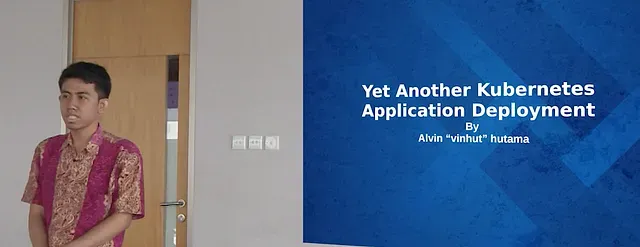 TECH TALK VIDEO — YET ANOTHER KUBERNETES APPLICATION DEPLOYMENT