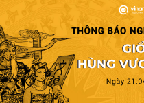 Thông báo lịch nghỉ lễ Giỗ Tổ Hùng Vương.