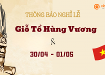 Thông báo lịch nghỉ lễ Giỗ Tổ Hùng Vương và 30/04 -01/05/2024