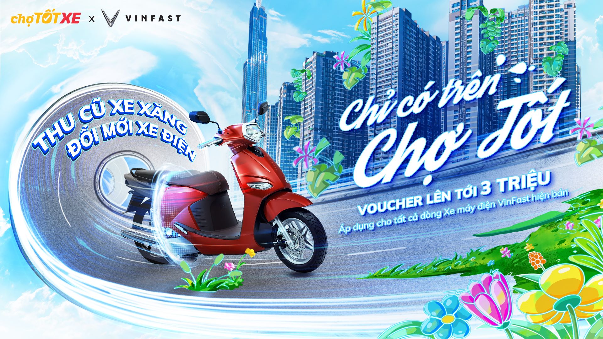 VINFAST HỢP TÁC CÙNG CHỢ TỐT THU CŨ XE MÁY XĂNG - ĐỔI MỚI XE MÁY ĐIỆN