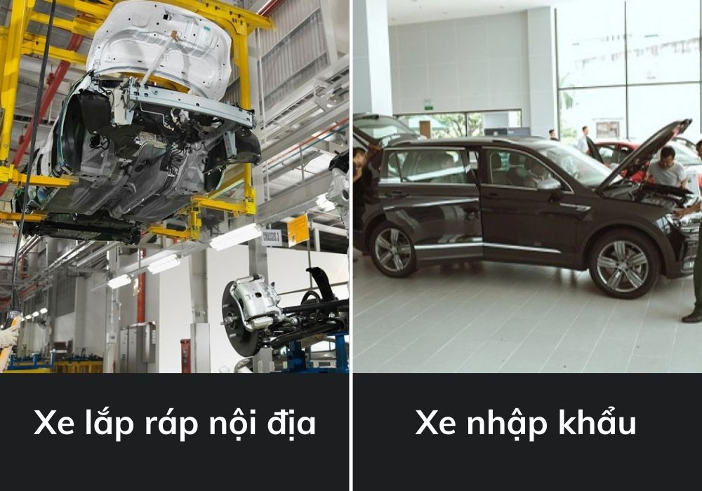 So sánh xe nhập và xe lắp ráp, có nên mua ô tô lắp ráp trong nước