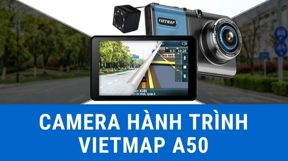 Camera hành trình Vietmap A50 giá bao nhiêu