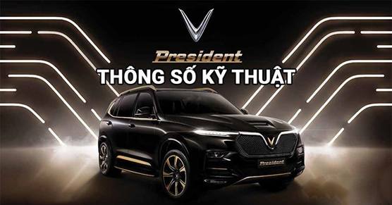 Thông số kỹ thuật Vinfast President