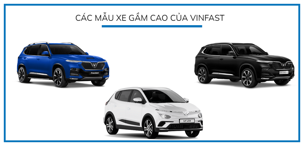 Những mẫu xe gầm cao đa dụng của VinFast