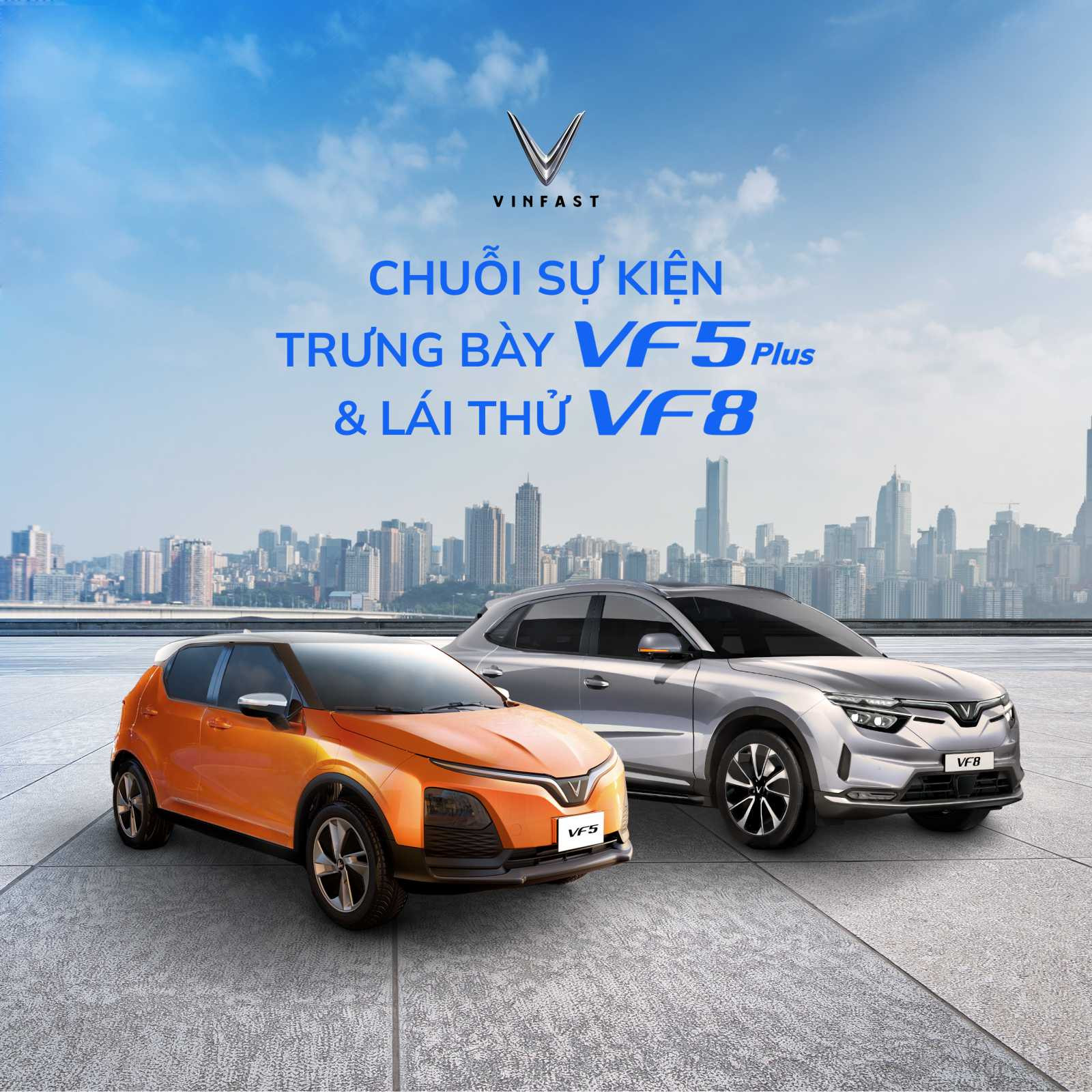 Sự kiện trưng bày VinFast VF 5 Plus và lái thử VF 8