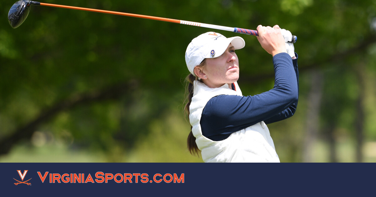 Virginia Women's Golf Cavaliers Remain in Seventh Place at NCAA