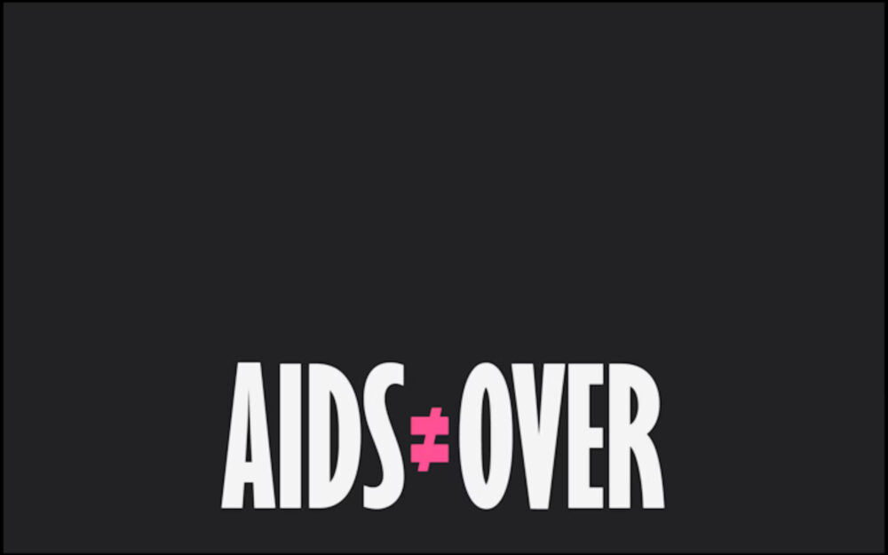 Because AIDS Is Not O Ver Cover Image