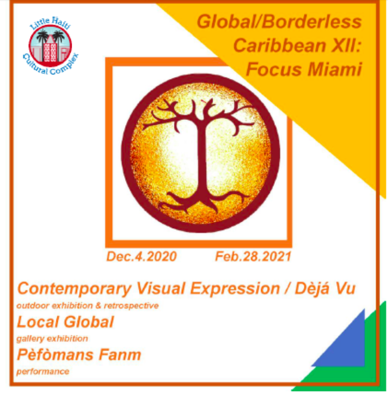 Global/ Borderless: Caribbean XII: Focus Miami