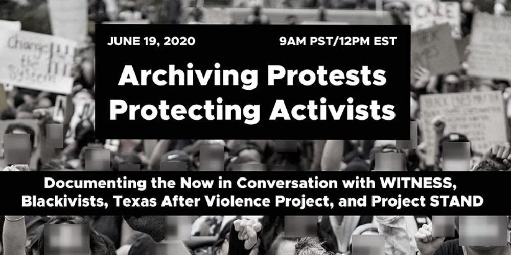 Archiving Protests