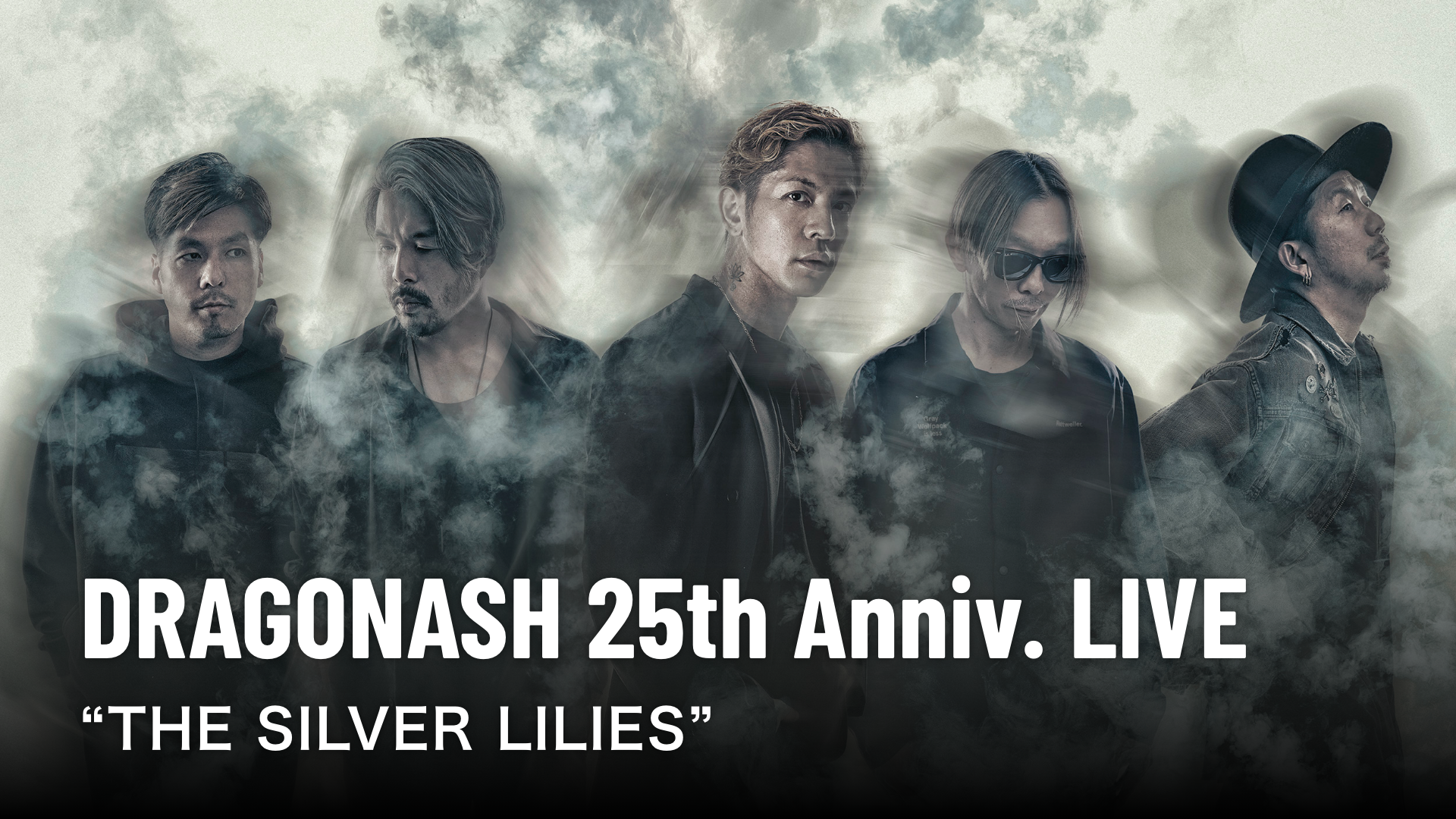 DRAGONASH 25th Anniv. LIVE “THE SILVER LILIES”の画像