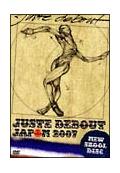 ＪＵＳＴＥ　ＤＥＢＯＵＴ　ＪＡＰＯＮ　２００７～ＮＥＷ　ＳＫＯＯＬの画像