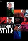 ＴＨＥ　ＯＵＴＳＩＤＥＲ　ＳＴＹＬＥの画像