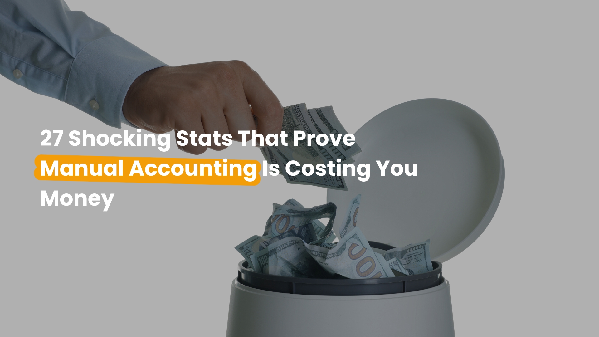 Manual Accounting Costs