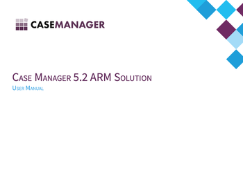 Case Manager 5.2 ARM Solution User Manual.png