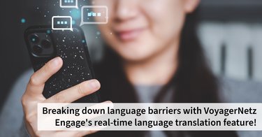 VoyagerNetz Engage real-time translation