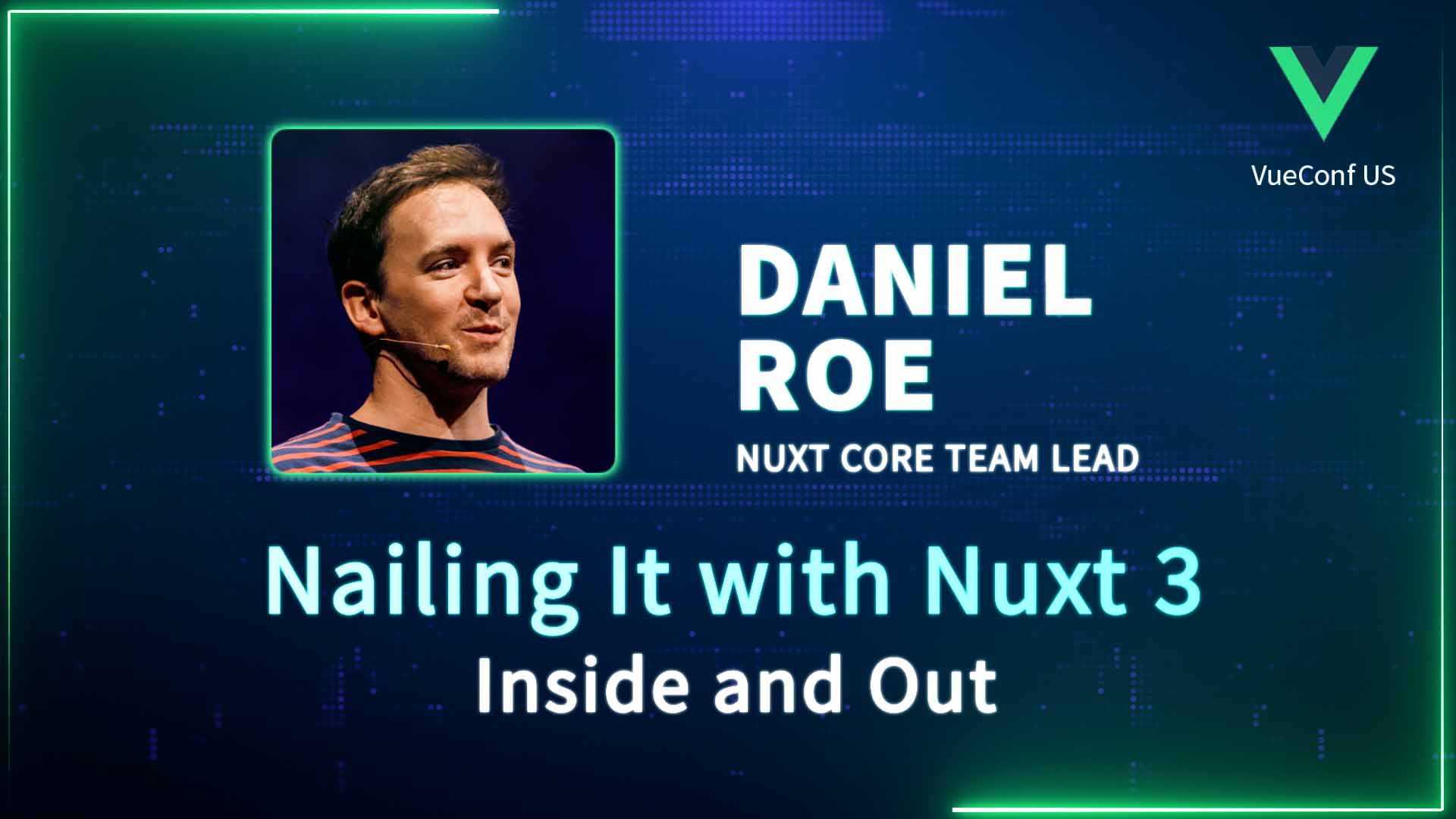 Nailing It with Nuxt 3 - Inside and Out - VueConf US 2024 | Vue Mastery