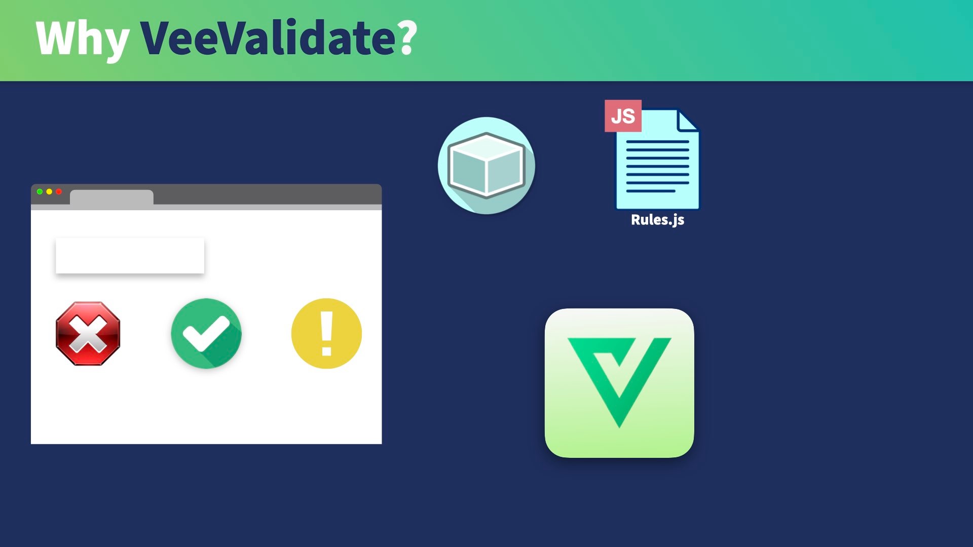 Why Vee-Validate? - Validating Vue 3 Forms | Vue Mastery