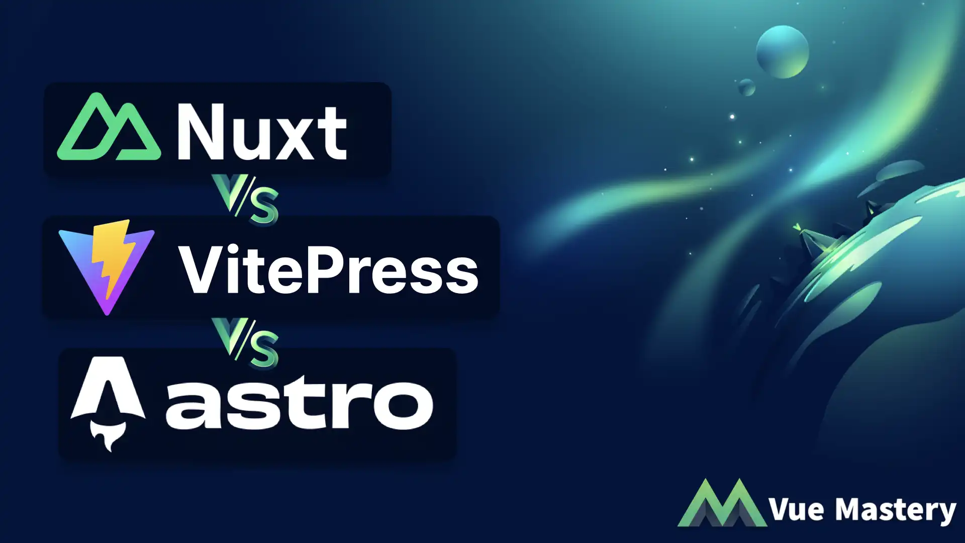 Nuxt vs VitePress vs Astro