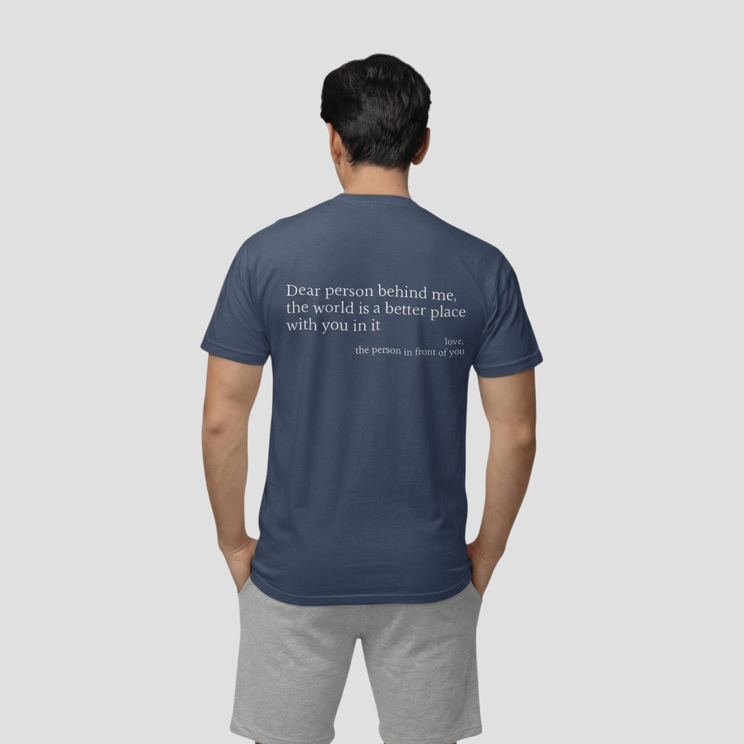 The Original Dear Person Behind Me T-Shirt