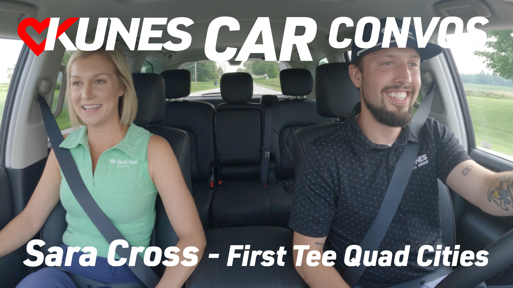 Sara Cross, Executive Director of First Tee Quad Cities, and Tony Tucker, Sales Professional at Kunes Nissan of Davenport, riding in a 2023 Nissan Armada; Text reads: Kunes Car Convos Sara Cross - First Tee Quad Cities