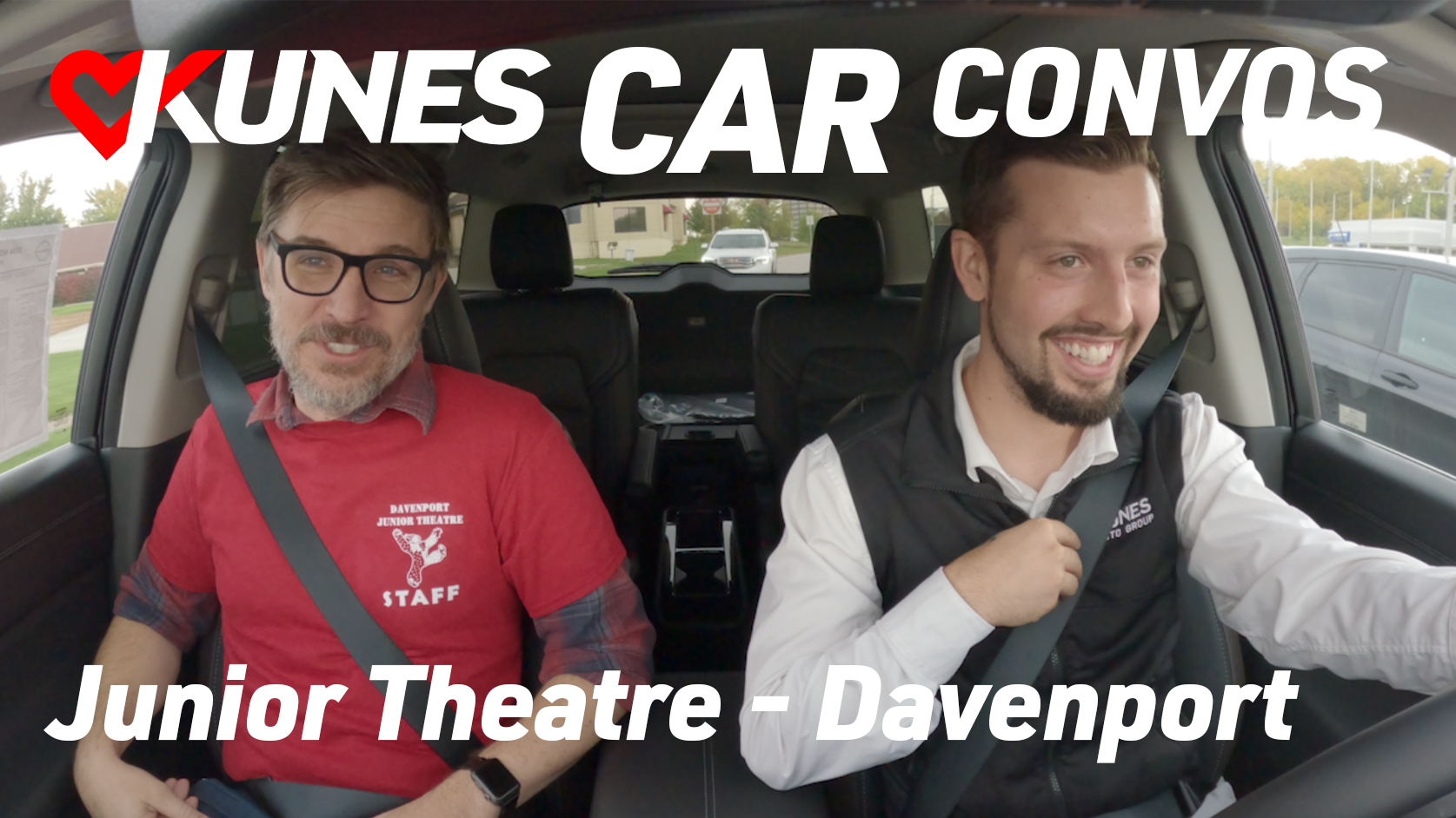 Pictured from left to right: Daniel Sheridan, Performing Arts Supervisor at Davenport Junior Theatre, and Tony Tucker, Sales Representative at Kunes Nissan of Davenport; Text reads: Kunes Car Convos; Junior Theatre - Davenport