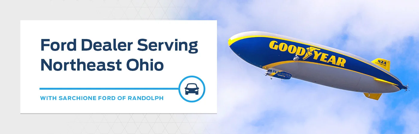 ford dealer serving northeast ohio with image of goodyear blimp