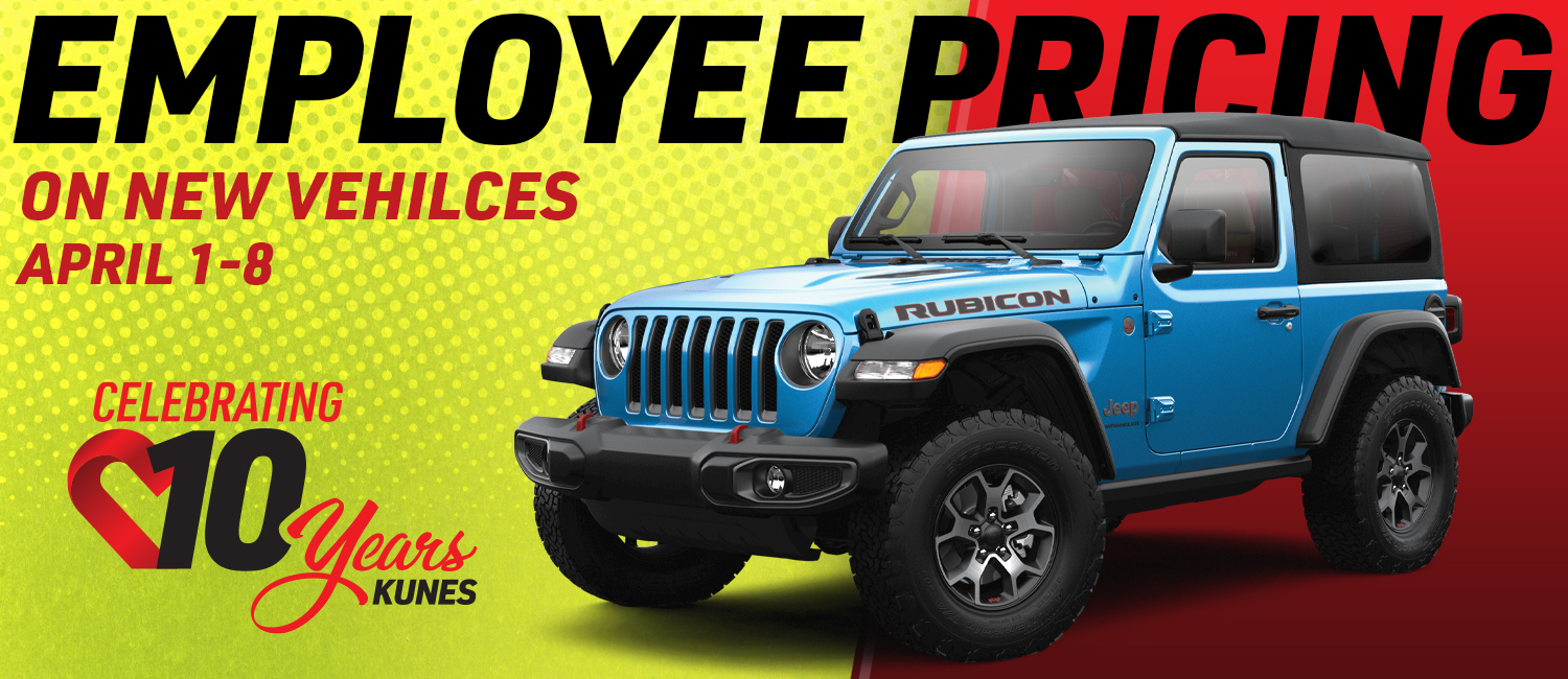 Banner ad: Employee Pricing on new vehicles April first through eighth, celebrating ten years kunes; featured image: blue rubicon jeep wrangler