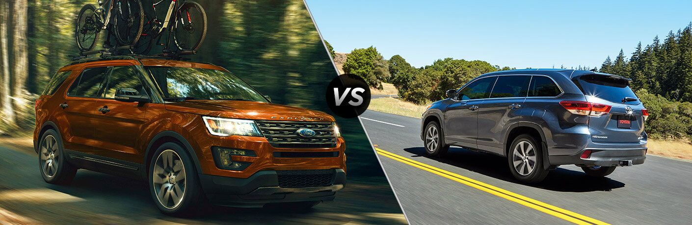 2018 Ford Explorer vs 2018 Toyota Highlander