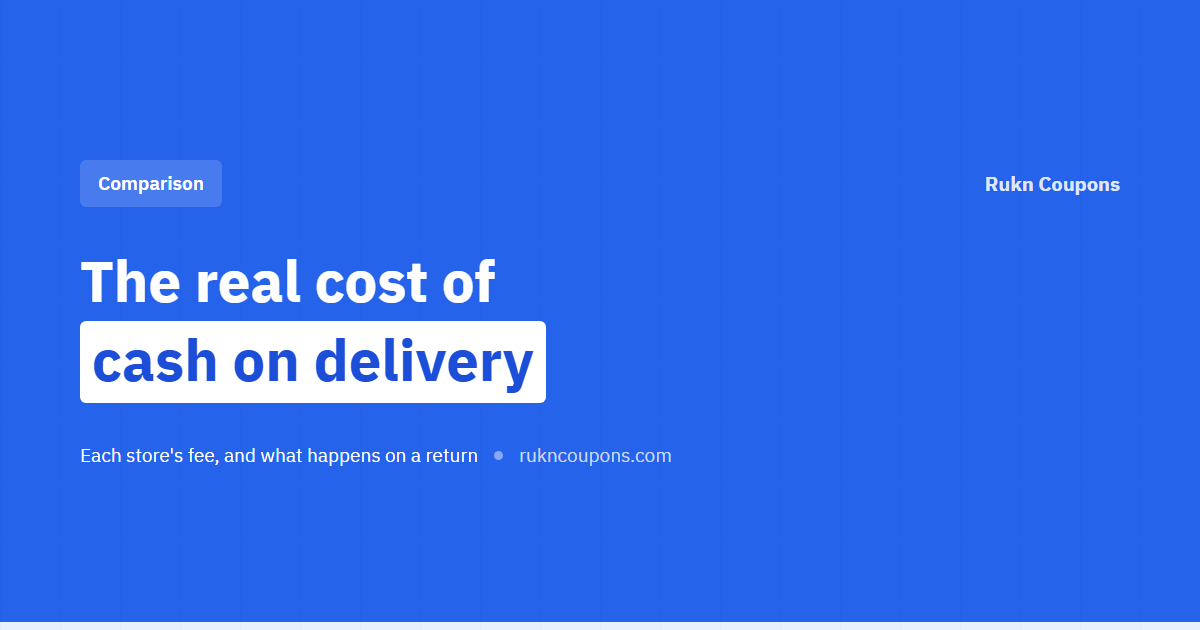 Cash on Delivery Fees at Saudi Stores: What It Costs