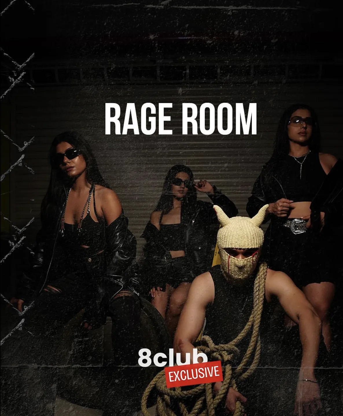 RAGE ROOM – 8Club Exclusive