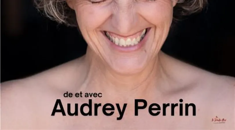 Audrey Perrin dans Je ne simule plus