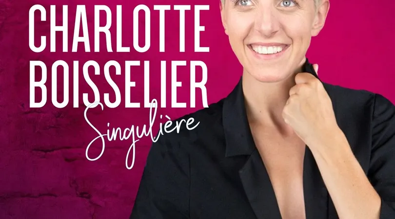 Charlotte Boisselier dans Singulière