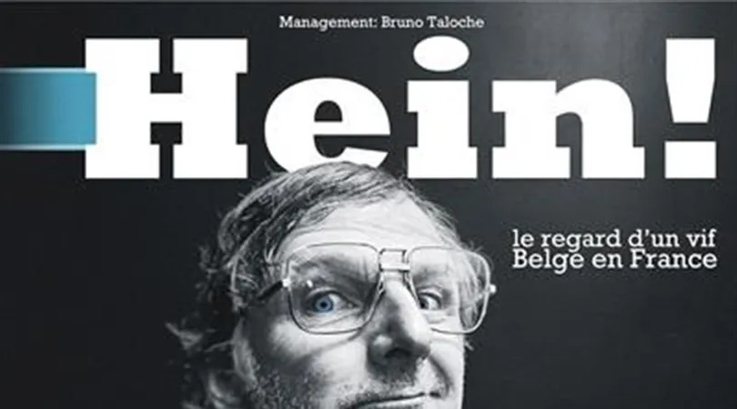 Freddy Tougaux dans Hein !