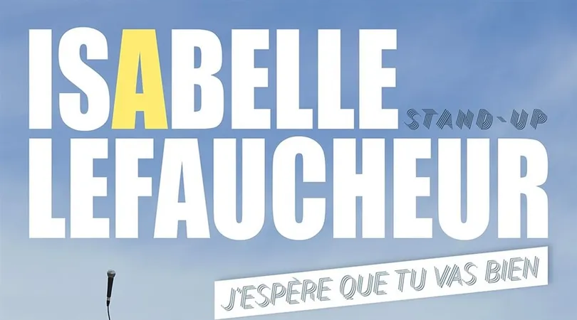 Isabelle Lefaucheur dans J'espère que tu vas bien
