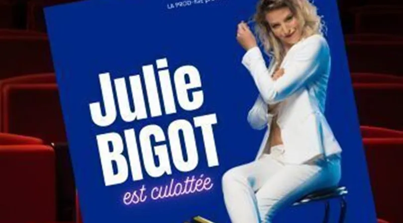 Julie Bigot est culottée