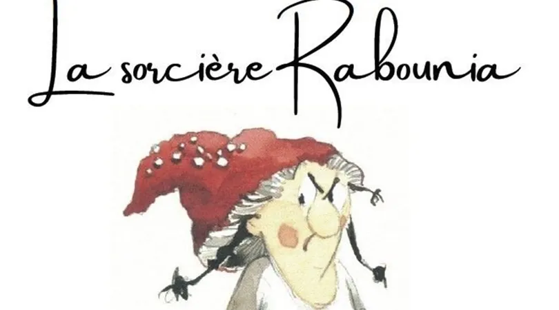 La sorcière Rabounia