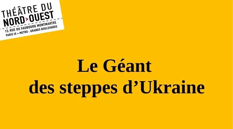 Le Géant des steppes d'Ukraine