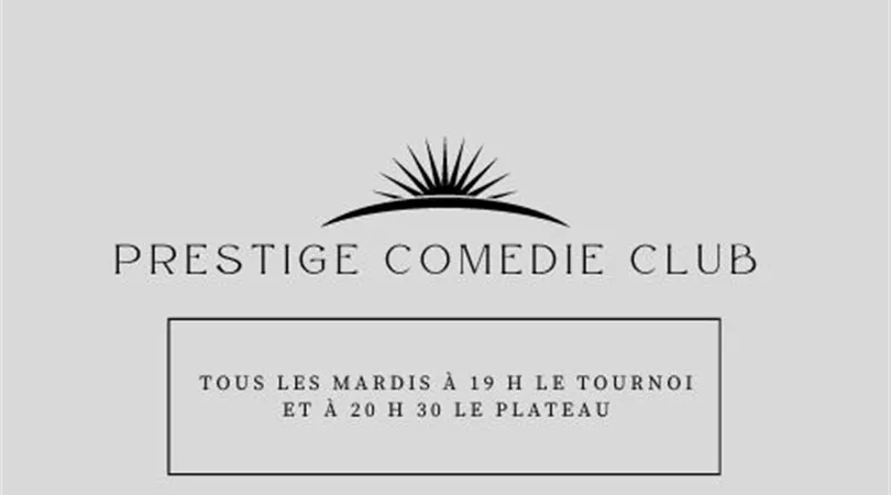 Le Prestige Comedie Club