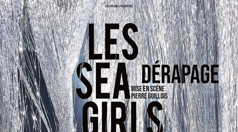Les Sea Girls dans Dérapage