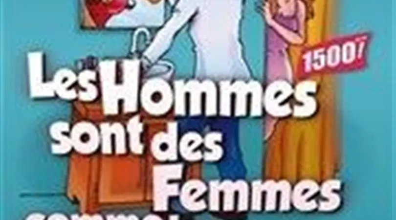 Les hommes sont des femmes comme les autres