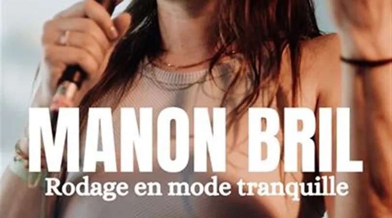 Manon Bril dans Rodage en mode tranquille