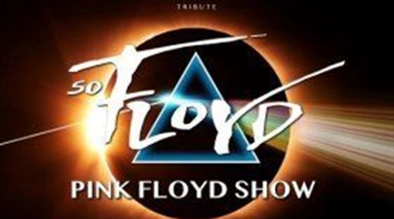 So floyd : The pink floyd tribute