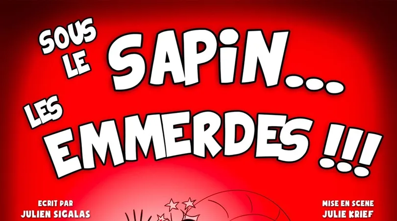 Sous le sapin... les emmerdes !!!