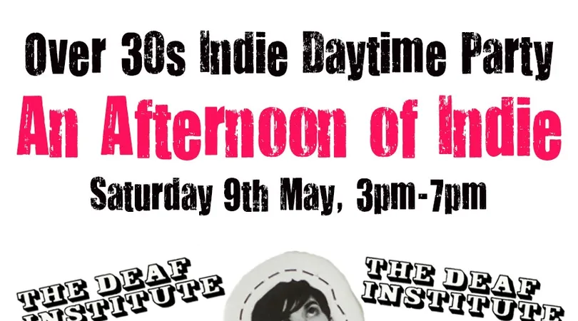 An Afternoon of Indie MANCHESTER *SOLD OUT*