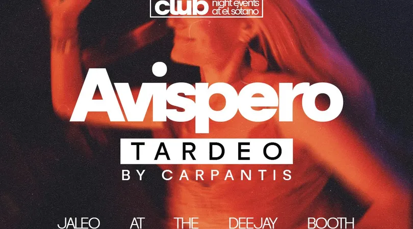 Avispero - Tardeo: Marta Power, Carpantis, Sara Otero