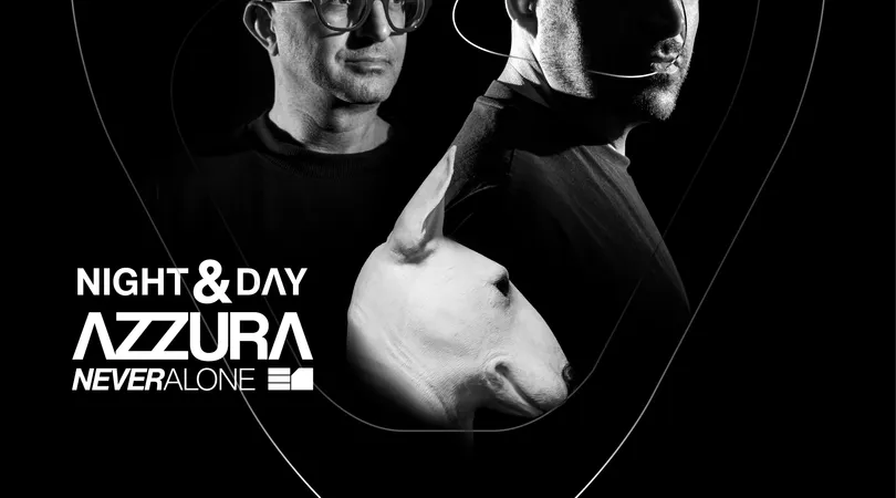 Azzura Night & Day with Neverdogs