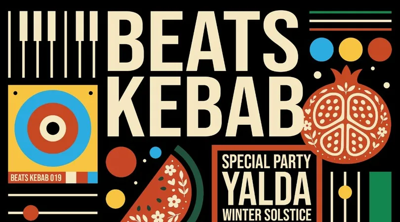 Beats Kebab Party: Yalda Special